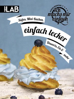 cover image of Ich machs mir einfach--einfach lecker